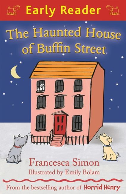 The Haunted House of Buffin Street - Francesca Simon,Emily Bolam - ebook