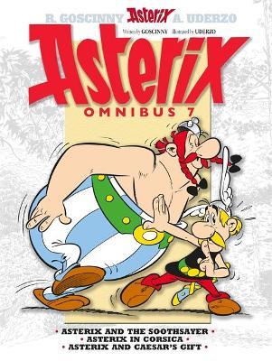 Asterix: Asterix Omnibus 7: Asterix and The Soothsayer, Asterix in Corsica, Asterix and Caesar's Gift - René Goscinny - cover