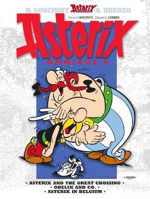 Asterix: Asterix Omnibus 8: Asterix and The Great Crossing, Obelix and Co., Asterix in Belgium - René Goscinny - cover
