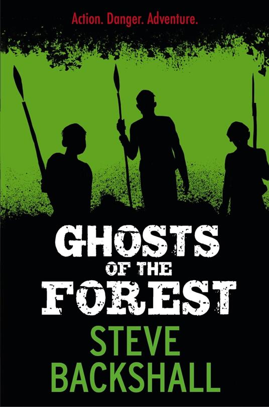 Ghosts of the Forest - Steve Backshall - ebook