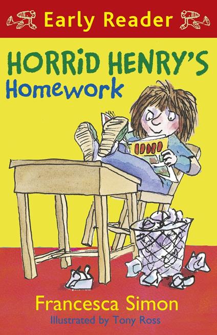 Horrid Henry's Homework - Francesca Simon,Tony Ross - ebook