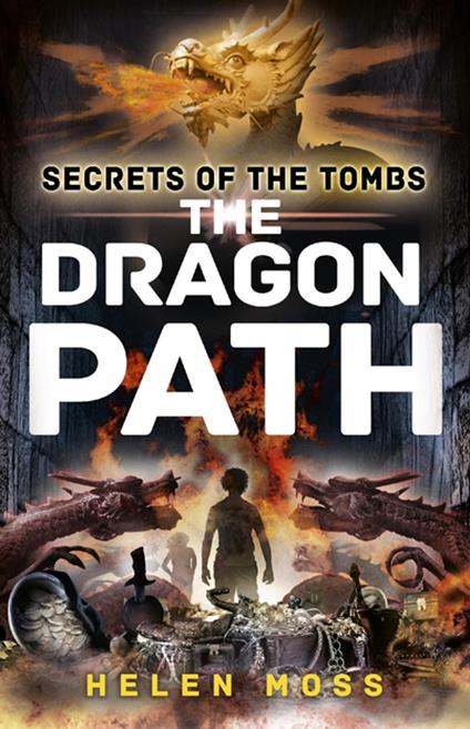 The Dragon Path - Helen Moss - ebook