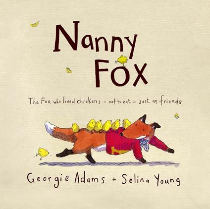 Nanny Fox - Georgie Adams,Selina Young - ebook