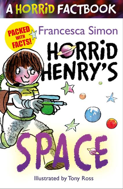 Horrid Henry's Space - Francesca Simon,Tony Ross - ebook