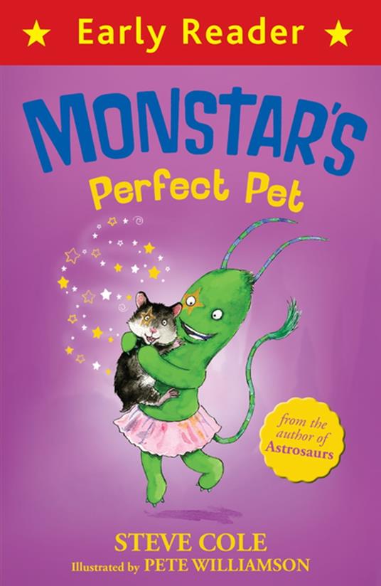 Monstar's Perfect Pet - Steve Cole,Pete Williamson - ebook