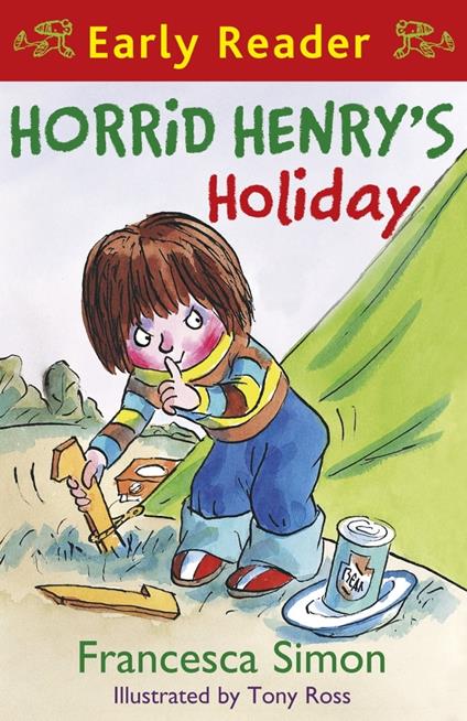 Horrid Henry's Holiday - Francesca Simon,Tony Ross - ebook