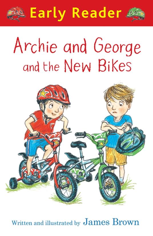 Archie and George and the New Bikes - James Brown - ebook