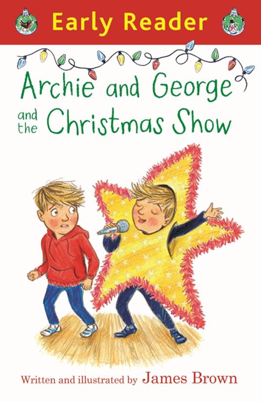 Archie and George and the Christmas Show - James Brown - ebook