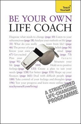 Be Your Own Life Coach: Teach Yourself - Jeff Archer - cover