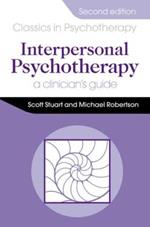 Interpersonal Psychotherapy 2E                                        A Clinician's Guide: A Clinician's Guide