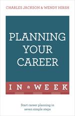 Planning Your Career In A Week