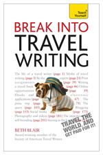 Break Into Travel Writing