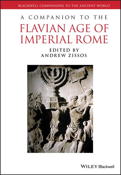 A Companion to the Flavian Age of Imperial Rome - cover
