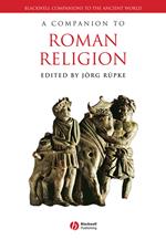 A Companion to Roman Religion