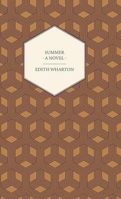 Summer - A Novel - Edith Wharton - cover
