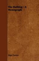 The Bulldog - A Monograph - Edgar Farman - cover