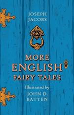 More English Fairy Tales Illustrated By John D. Batten