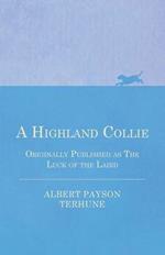 A Highland Collie - Originally Published as The Luck of the Laird