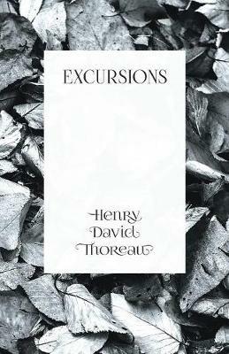 Excursions - Henry David Thoreau - cover
