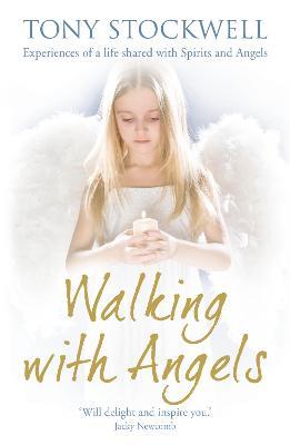 Walking with Angels - Tony Stockwell - cover