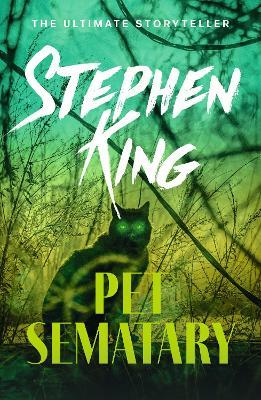 Pet Sematary: King's #1 bestseller – soon to be a major motion picture - Stephen King - cover