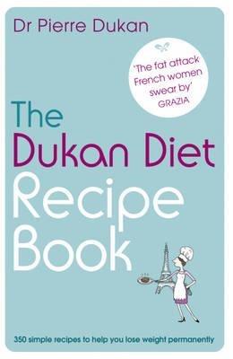 The Dukan Diet Recipe Book - Pierre Dukan - cover