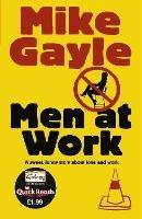 Men at Work - Quick Read - Mike Gayle - cover