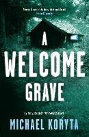 A Welcome Grave: Lincoln Perry 3