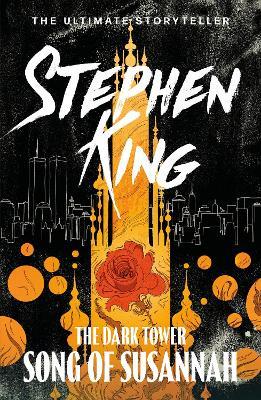 The Dark Tower VI: Song of Susannah: (Volume 6) - Stephen King - cover