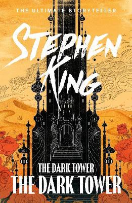 The Dark Tower VII: The Dark Tower: (Volume 7) - Stephen King - cover