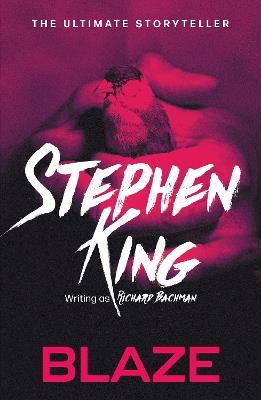 Blaze - Stephen King,Richard Bachman - cover