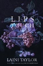Lips Touch: An award-winning gothic fantasy short story collection