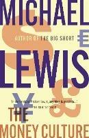 The Money Culture - Michael Lewis - cover