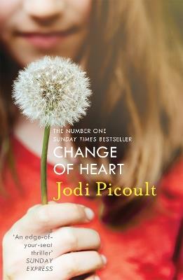 Change of Heart: A totally gripping and heartbreaking emotional page-turner - Jodi Picoult - cover