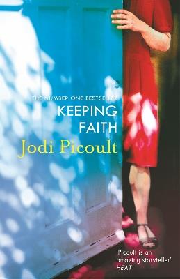 Keeping Faith: a totally gripping, emotional read - Jodi Picoult - cover