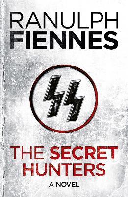 The Secret Hunters - Ranulph Fiennes - cover