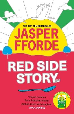 Red Side Story: The colourful and instant Sunday Times bestseller (Feb 2024) from the bestselling author of Shades of Grey - Jasper Fforde - cover