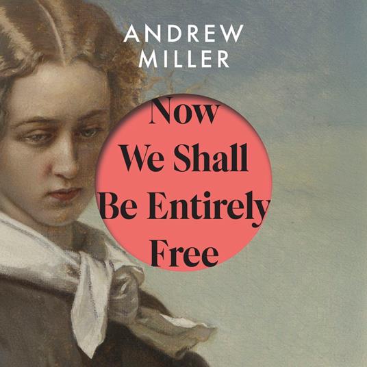 Now We Shall Be Entirely Free