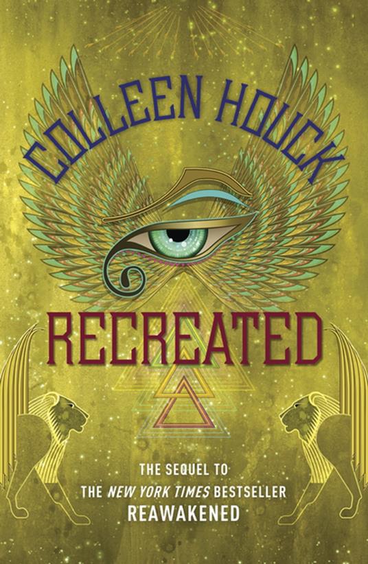 Recreated - Colleen Houck - ebook