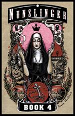 Nunslinger 4