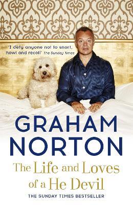 The Life and Loves of a He Devil: A Memoir - Graham Norton - cover