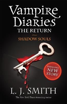 The Vampire Diaries: Shadow Souls: Book 6 - L.J. Smith - cover