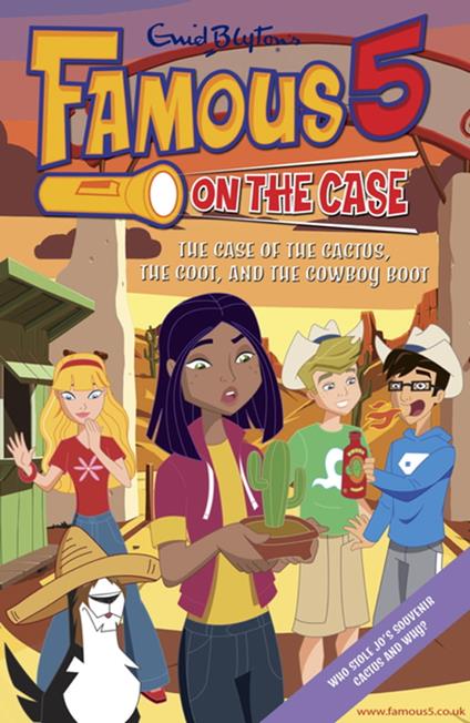 Case File 21: The Case of the Cactus, the Coot, and the Cowboy Boot - Enid Blyton - ebook