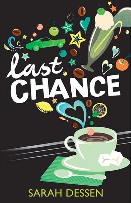Last Chance - Sarah Dessen - ebook