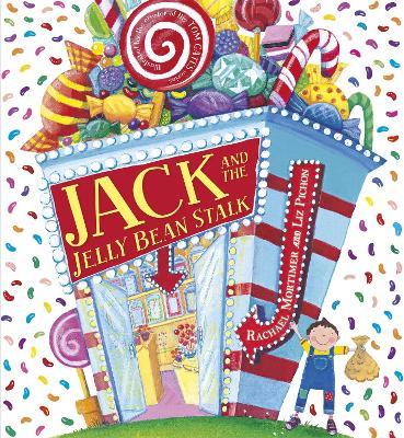 Jack and the Jelly Bean Stalk - Rachael Mortimer - cover