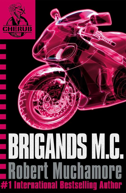 Brigands M.C. - Robert Muchamore - ebook