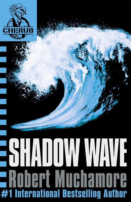 Shadow Wave - Robert Muchamore - ebook