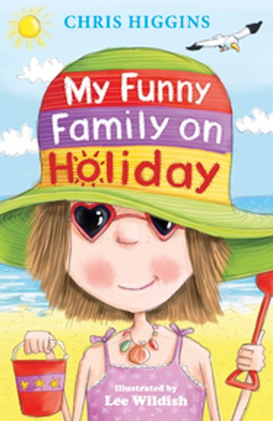 My Funny Family On Holiday - Chris Higgins,Lee Wildish - ebook