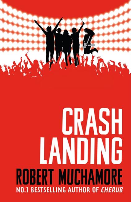 Crash Landing - Robert Muchamore - ebook