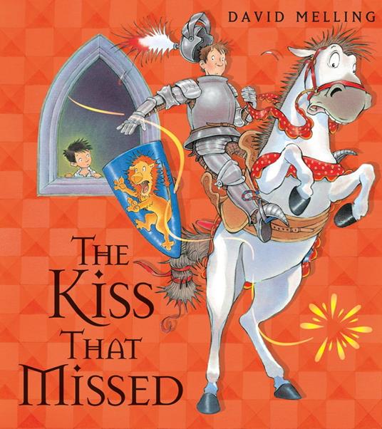 The Kiss That Missed - David Melling - ebook